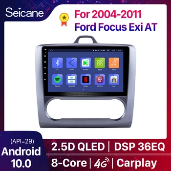 Seicane 2 DIN 9 Inch Android 10.0 DSP GPS Navigacija zaslon na Dotik Quad-core avtoradia Za leto 2004 2005 2006-2011 Ford Focus Exi NA