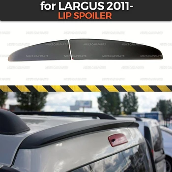 Lip spojler za Lada Largus 2012 - ABS plastike šport slog avto styling avto dodatki dekoracijo aero dinamično dirke iskanje