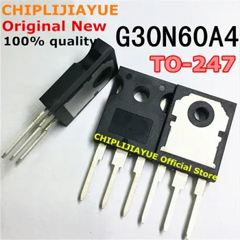 5PCS G30N60A4 TO247 HGTG30N60A4 30N60A4 30N60 ZA-247 novih in izvirnih IC Chipset
