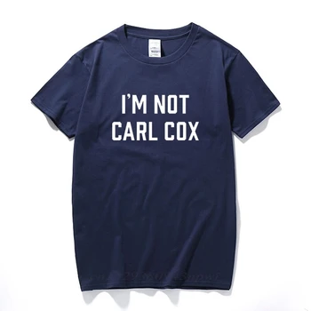Nisem CARL COX Slogan Natisnjeni T-Shirt Techno, House DJ Underground Legenda Vrh Poletje Moda Camiseta Masculina