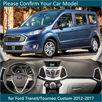 Za Ford Transit Tourneo Custom 2012~2017 Anti-Slip Mat nadzorni Plošči Mat Kritje Pad Notranje Sonce, Senco na Armaturno ploščo Avtomobila Dodatki